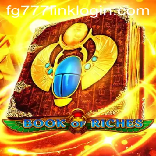 Unveiling the Mysteries of BookofRiches: A Comprehensive Guide with fg777 Link Login
