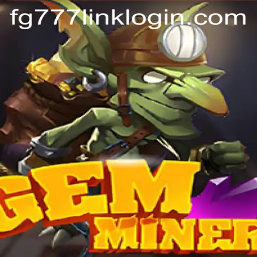 Exploring GemMiner: A Treasure Trove of Fun and Strategy