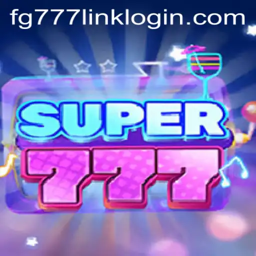 Explore the Excitement of Super777: A Comprehensive Guide